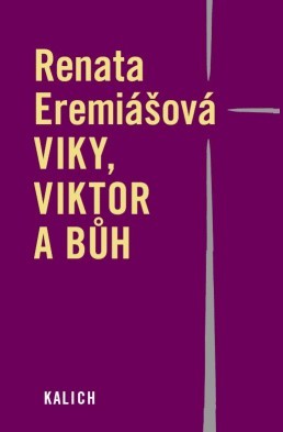 Viky, Viktor a Bh